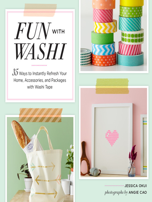 Title details for Fun With Washi! by Jessica Okui - Available